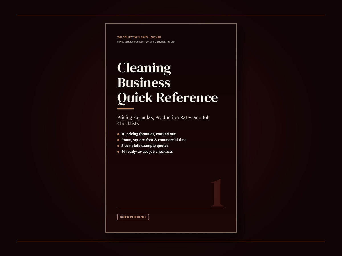 Cleaning Business Quick Reference cover with pricing formulas, production rates and job checklists