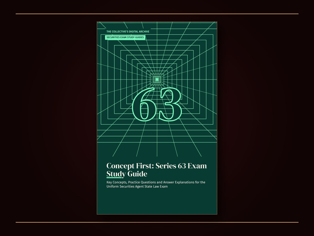 Book cover: dark green with the numerals 63 in mint, overlaid on a tight grid of mint squares that shrink toward a vanishing point like a map of state borders; series tag SECURITIES EXAM STUDY GUIDES; title Concept First: Series 63 Exam Study Guide in large cream serif letters below.